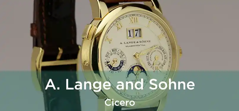  A. Lange and Sohne Cicero