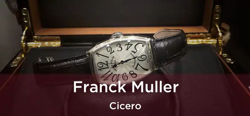  Franck Muller Cicero
