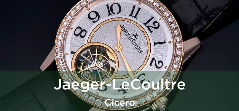  Jaeger-LeCoultre Cicero