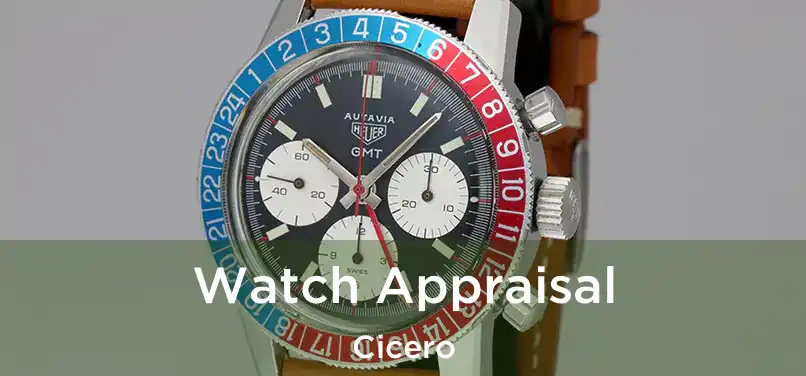  Watch Appraisal Cicero